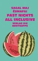 bokomslag Fast nichts all inclusive
