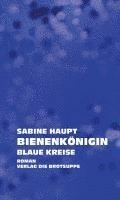 bokomslag Bienenkönigin. Blaue Kreise