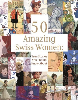 50 Amazing Swiss Women