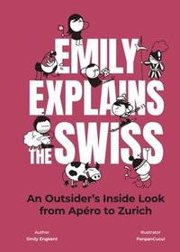 bokomslag Emily Explains The Swiss