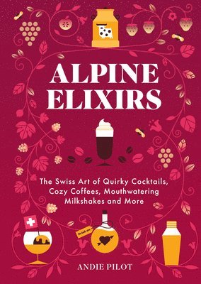 bokomslag Alpine Elixirs