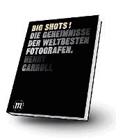 Henry Carroll - BIG SHOTS!, Häftad