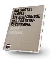 Henry Carroll - BIG SHOTS! PEOPLE, Häftad