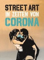 bokomslag Street Art in Zeiten von Corona