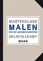 Selwyn Leamy - MASTERCLASS Malen, Häftad