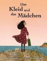 Camille Andros - Das Kleid und das Mädchen, Inbunden
