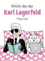 Tiffany Cooper - Wirklich alles über Karl Lagerfeld, Inbunden