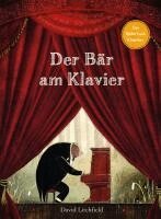 David Litchfield - Der Bär am Klavier, Inbunden