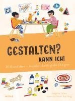 Gestalten? Kann ich! (Kunst für Kinder)