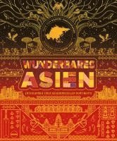 Rashmi Sirdeshpande - Wunderbares Asien, Inbunden