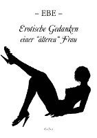 bokomslag Erotische Gedanken einer "älteren" Frau