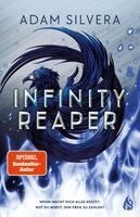 Adam Silvera - Infinity Reaper (Bd. 2), Inbunden