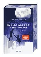 Adam Silvera - Am Ende will doch einer sterben (Todesboten #3), Inbunden