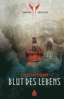 bokomslag Blut des Lebens - Das Flüstern der Raben (5)