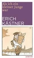 Erich Kästner - Als ich ein kleiner Junge war, Häftad