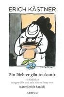 Erich Kästner - Ein Dichter gibt Auskunft, Häftad