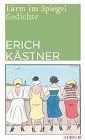 Erich Kästner - Lärm im Spiegel, Häftad