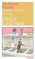 Erich Kästner - Die kleine Freiheit, Häftad