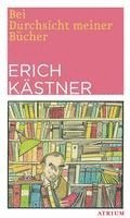 Erich Kästner - Bei Durchsicht meiner Bücher, Häftad
