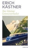 Erich Kästner - Der kleine Grenzverkehr, Häftad