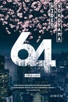 Hideo Yokoyama - 64, Häftad