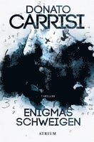 Donato Carrisi - Enigmas Schweigen, Häftad