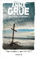 Anna Grue - Die Kunst zu sterben, Häftad
