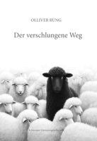 Olliver Rung - Der verschlungene Weg, Häftad