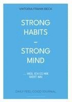 bokomslag Strong habits - strong mind!