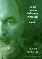 bokomslag Aus dem Leben des Chefinspektors Michael Mackl