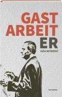 Gastarbeiter