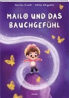 Martina Krauer - Mailo und das Bauchgefühl, Inbunden