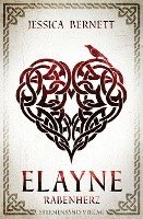 Elayne (Band 2): Rabenherz 1