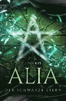 Alia (Band 2): Der schwarze Stern 1