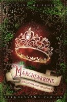 bokomslag Der Fluch der sechs Prinzessinnen (Band 5): Märchenkrone