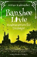 bokomslag Banshee Livie (Band 6): Realitätsreisen für Einsteiger