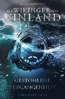 bokomslag Die Wikinger von Vinland (Band 2): Gestohlene Vergangenheit