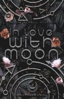 bokomslag Still in Love with Moon (Moon Reihe 2)