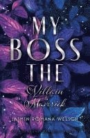 My Boss (Band 1): The Villain & Maverick 1