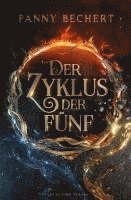 Der Zyklus der Fünf 1