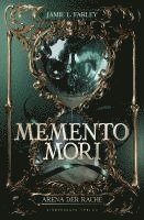 bokomslag Memento Mori (Band 1)