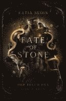Katja Segin - Fate of Stone, Häftad