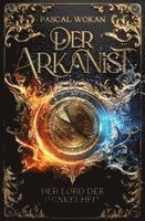 Der Arkanist (Band 3)