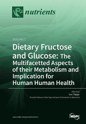 Dietary Fructose and Glucose 1