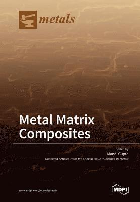 Metal Matrix Composites 1