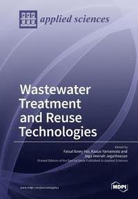 bokomslag Wastewater Treatment and Reuse Technologies