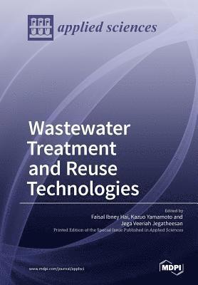 Wastewater Treatment and Reuse Technologies 1