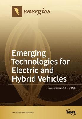 bokomslag Emerging Technologies for Electric and Hybrid Vehicles