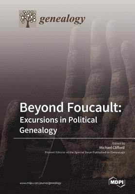 Beyond Foucault 1