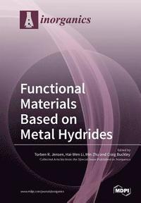 bokomslag Functional Materials Based on Metal Hydrides